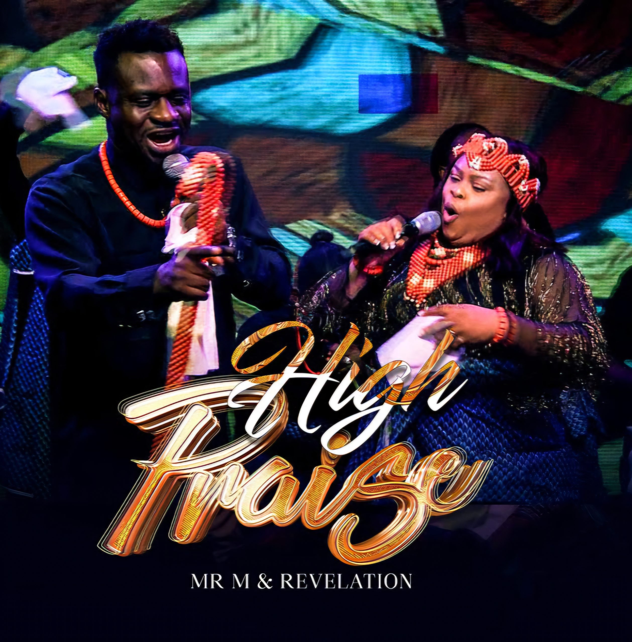 Mr M & Revelation – High Praise Mr M & Revelation High Praise Mp3 Download