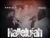 Noble G & Nosa Hallelujah Chant Reprise Mp3 Download