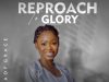 Phoebe Kolawole Reproach to Glory Mp3 Download