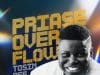 Tosin Bee Praise Overflow Mp3 Download