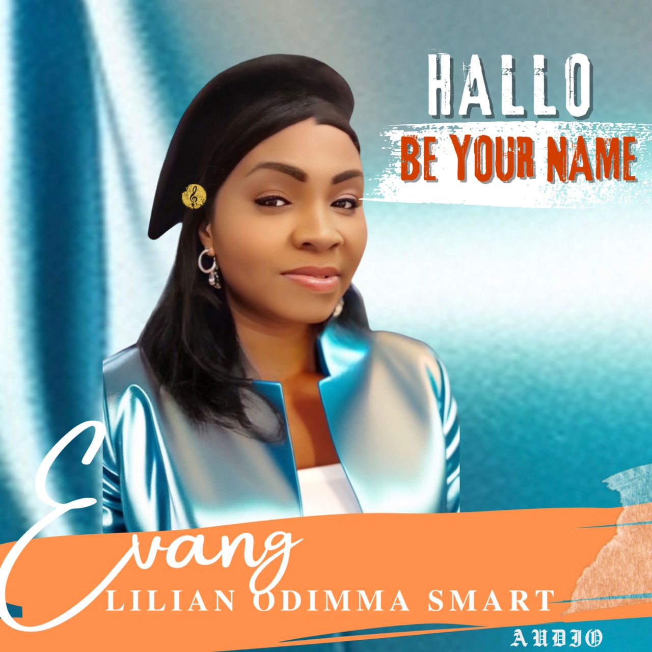 Hallo Be Your Name By Evang. Lilian Odimma Smart