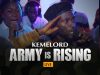 Army is Rising by Kemelord Mp3 Download