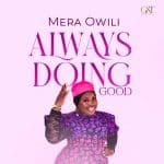 Mera Owili Always Doing Good Mp3 Download