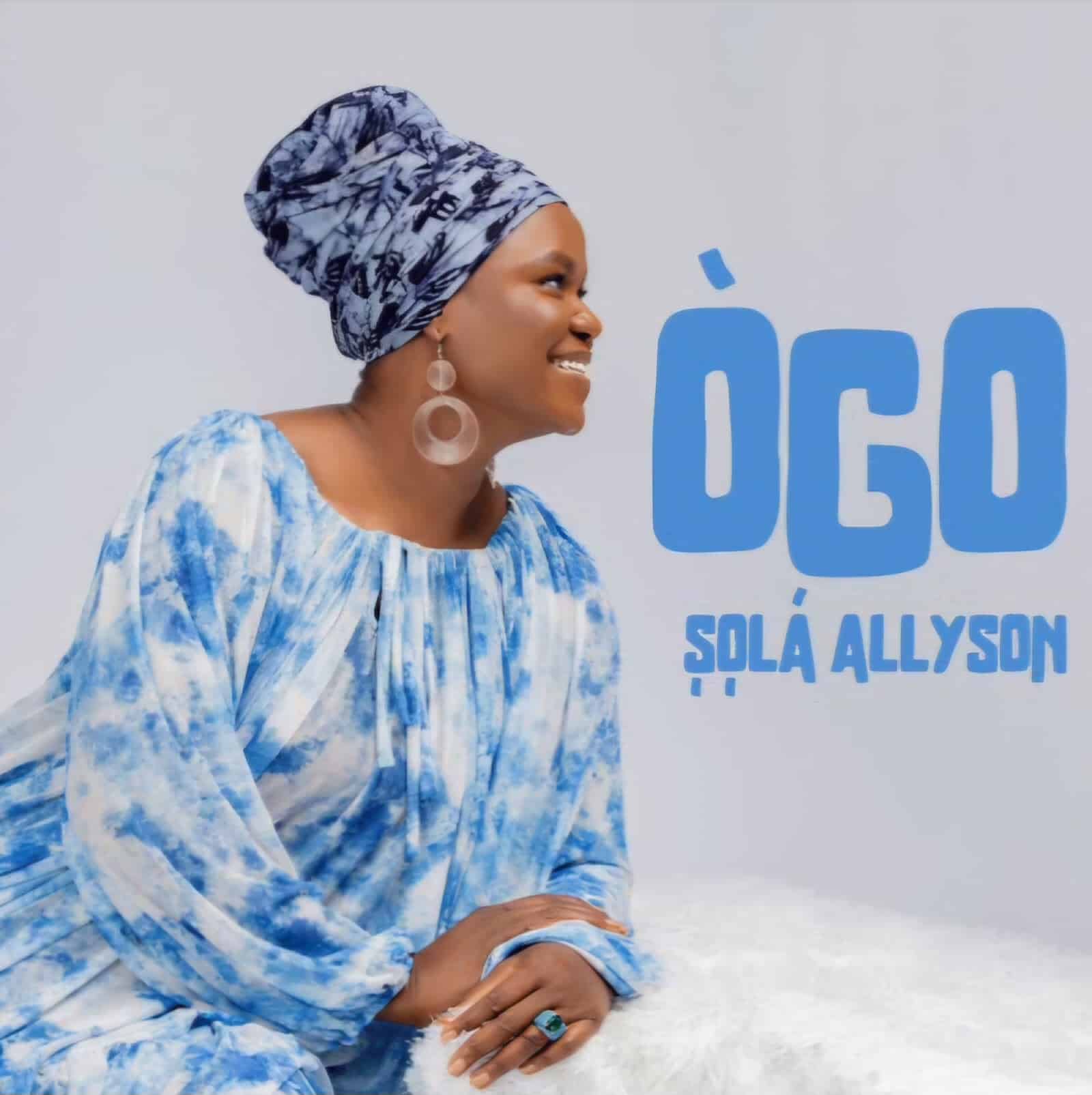 OGO Shola Allyson Mp3 Download
