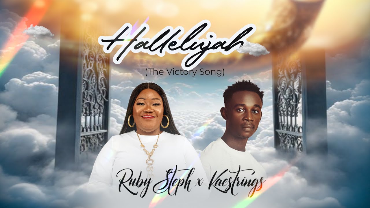 Ruby Steph ft. Kaestrings – Hallelujah (The Song of Victory) Hallelujah The Song of Victory by Ruby Steph ft Kaestrings Mp3 Download