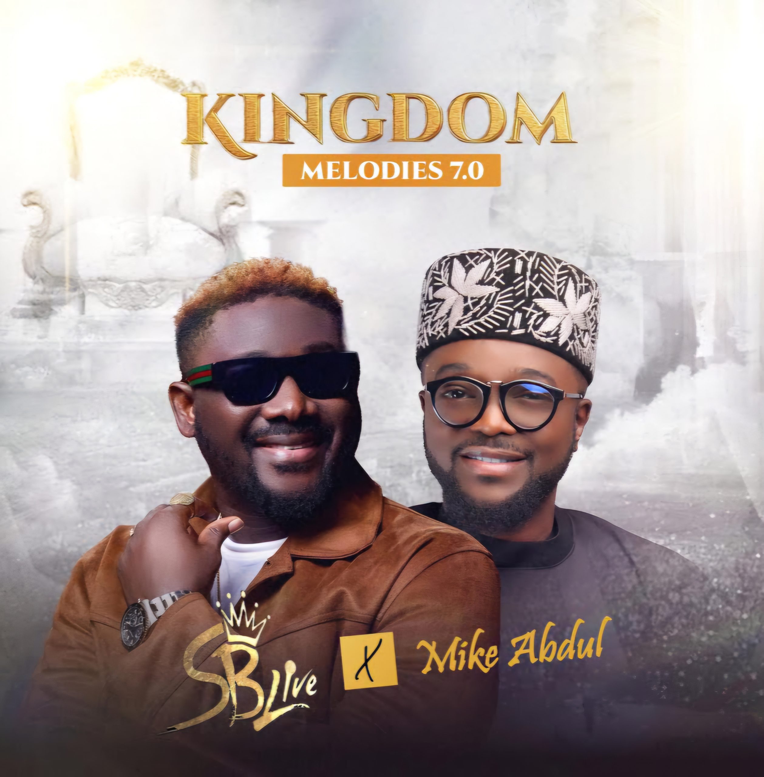 SB Live ft Mike Abdul Kingdom Melodies 7.0 Mp3 Download