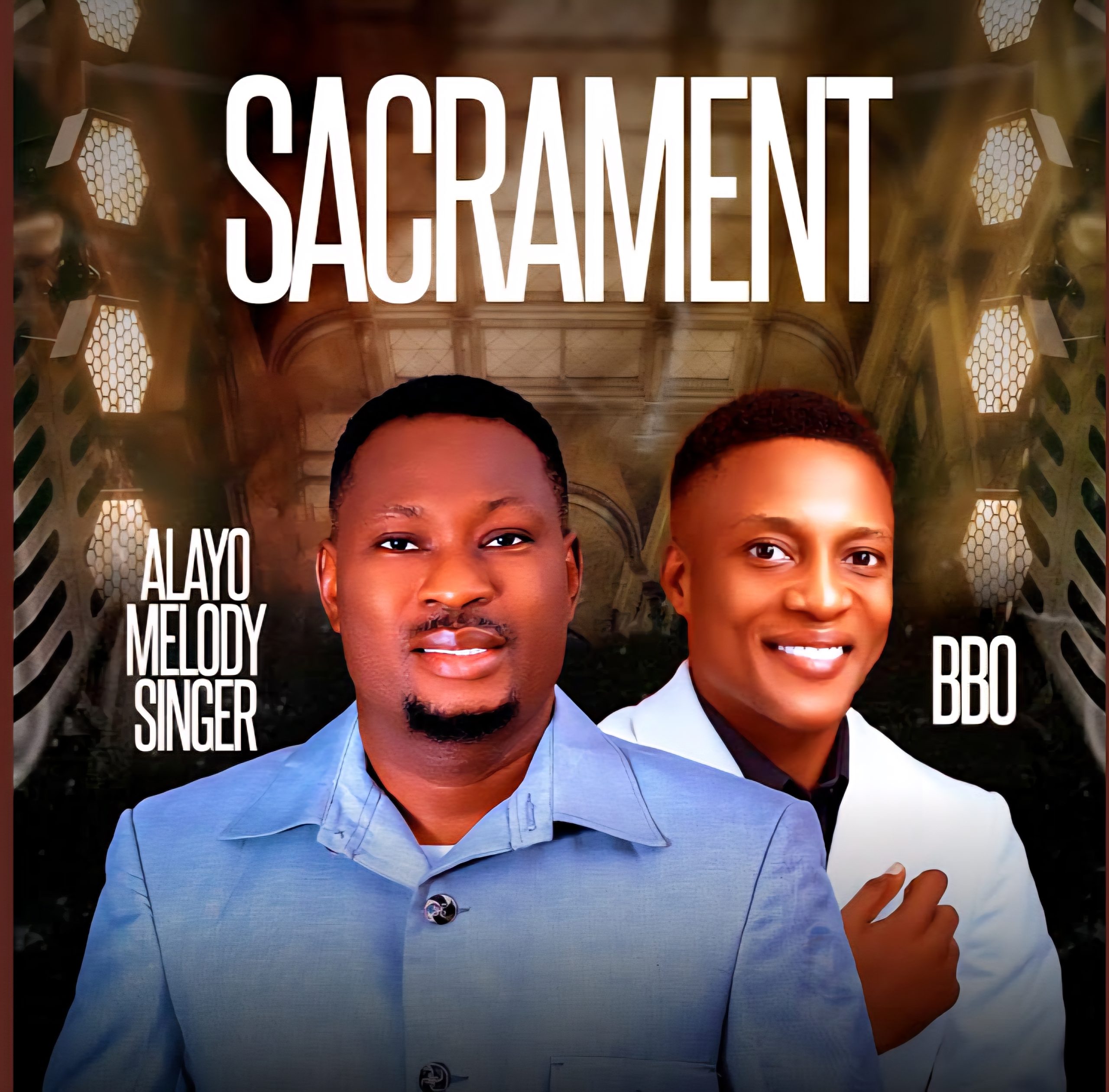 Alayo Melody Singer & BBO Sacrament 2 Mp3 Download