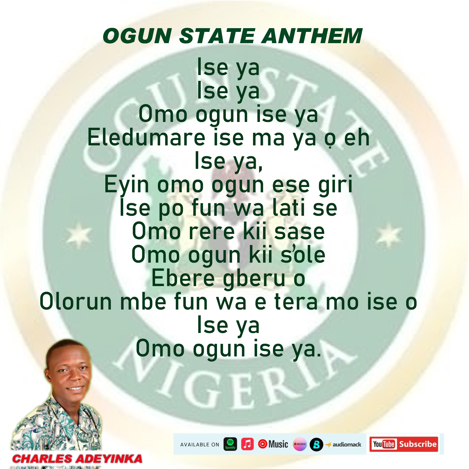 Charles Adeyinka Ise Ya Ogun State Anthem Mp3 Download 