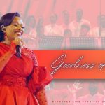 Janet Manyowa Goodness Of God Mp3 Download