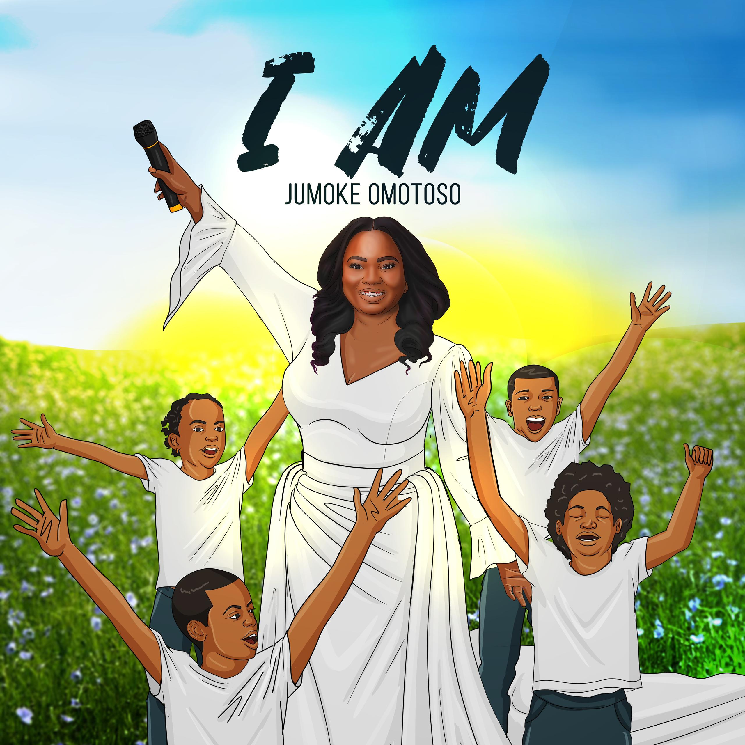 Jumoke Omotoso I Am Mp3 Download 