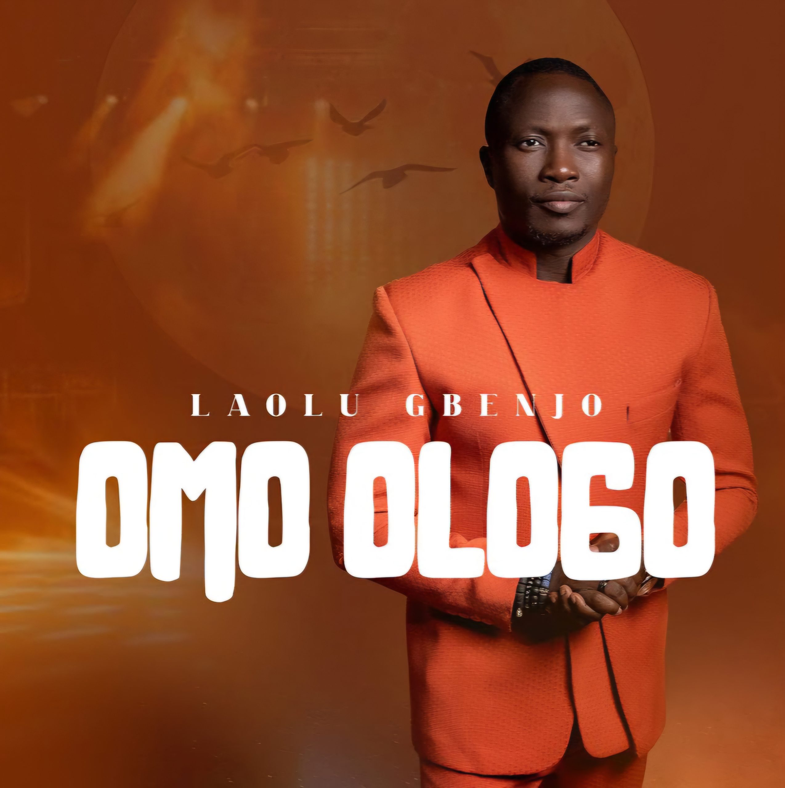 Laolu Gbenjo Omo Ologo Mp3 Download 
