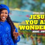 Mirabel Chisom Jesus You Are Wonderful Mp3 Download