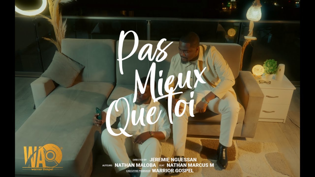 Nathan Maloba ft. Nathan Marcus M Pas mieux que Toi Mp3 Download 