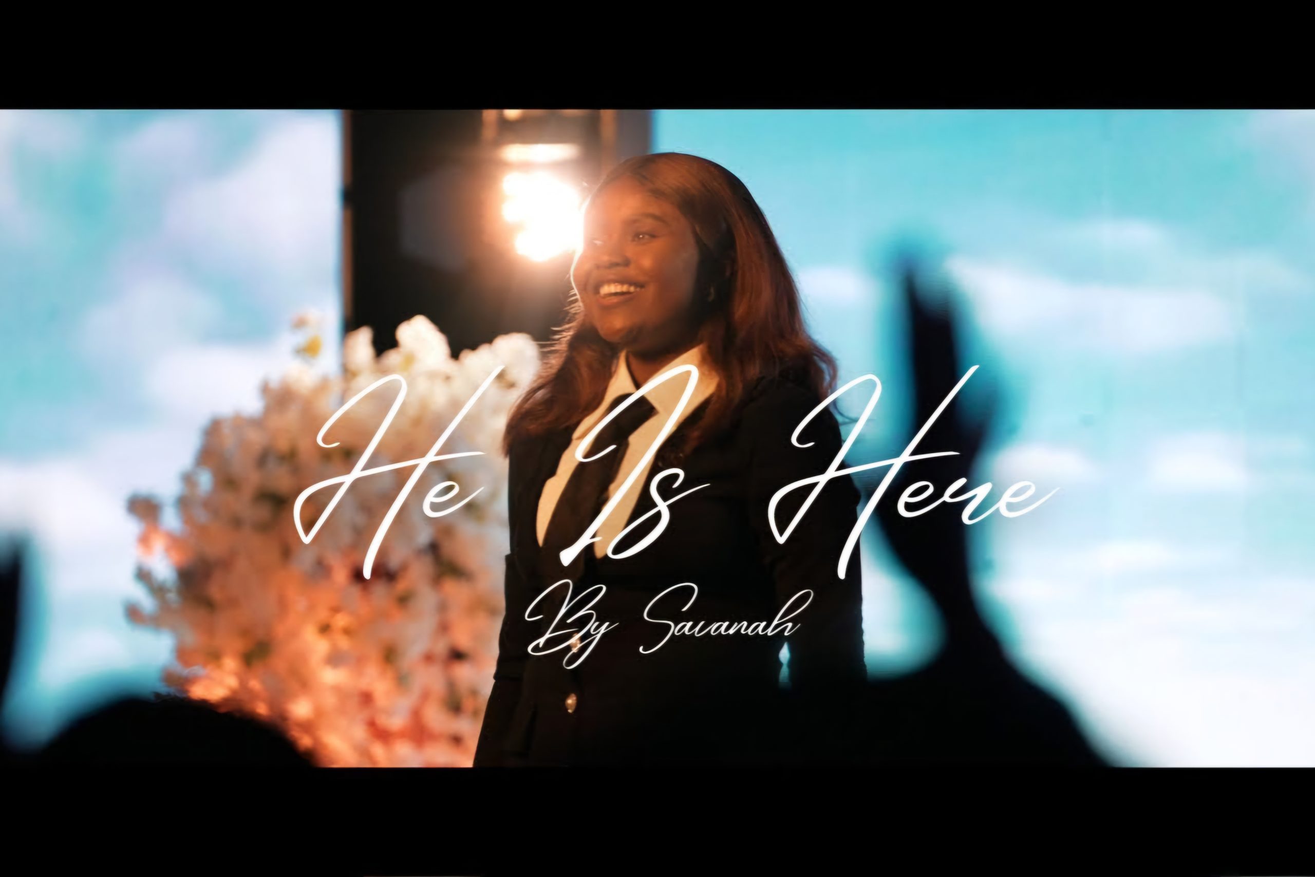 He is Here by Savanah Mp3 Download 
