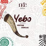 Yebo (Nitawale) by Vestine and Dorcas Mp3 Download
