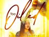Victoria Orenze – Too Oiled Victoria Orenze Too Oiled Mp3 Download