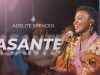 Asante by Adelite Spencer Mp3 Download