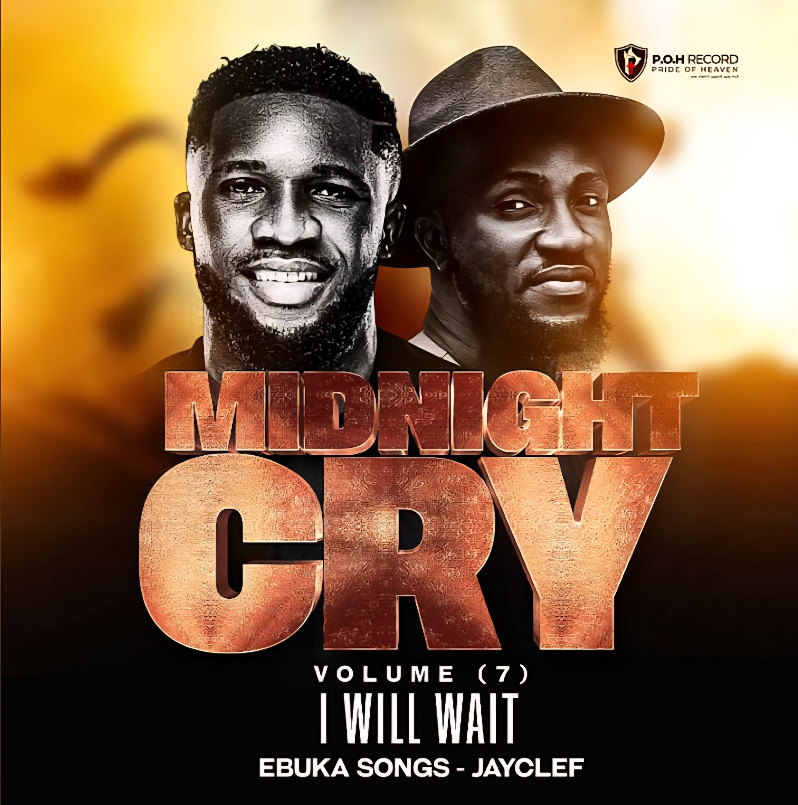 Ebuka Songs – Midnight Cry, Vol. 7 (I Will Wait) Ebuka Songs Midnight Cry Vol 7 I Will Wait Mp3 Download