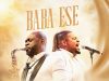Femi Ogebule & Osby Berry Baba Ese Mp3 Download