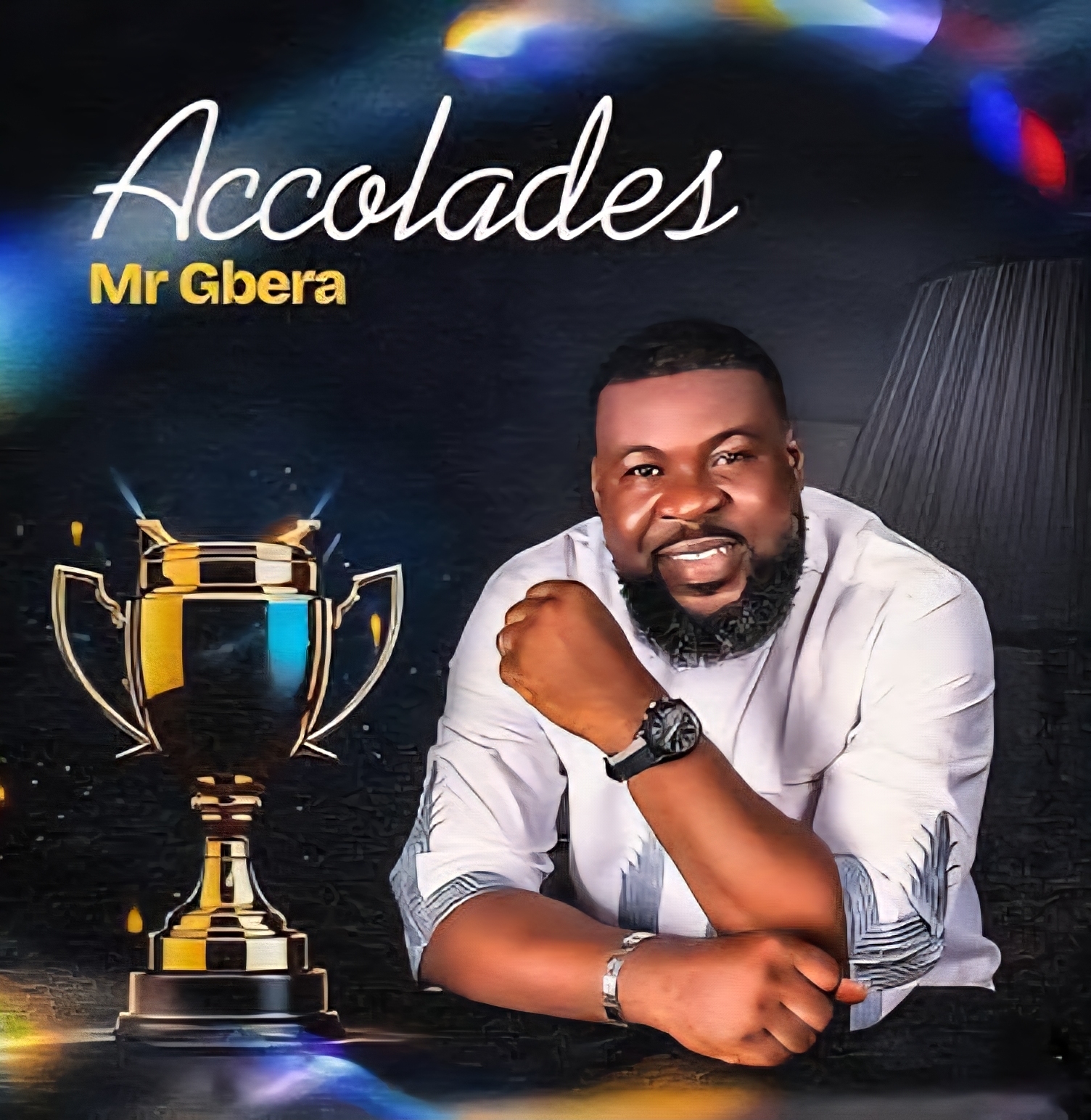 Mr. Gbera Accolades Mp3 Download 