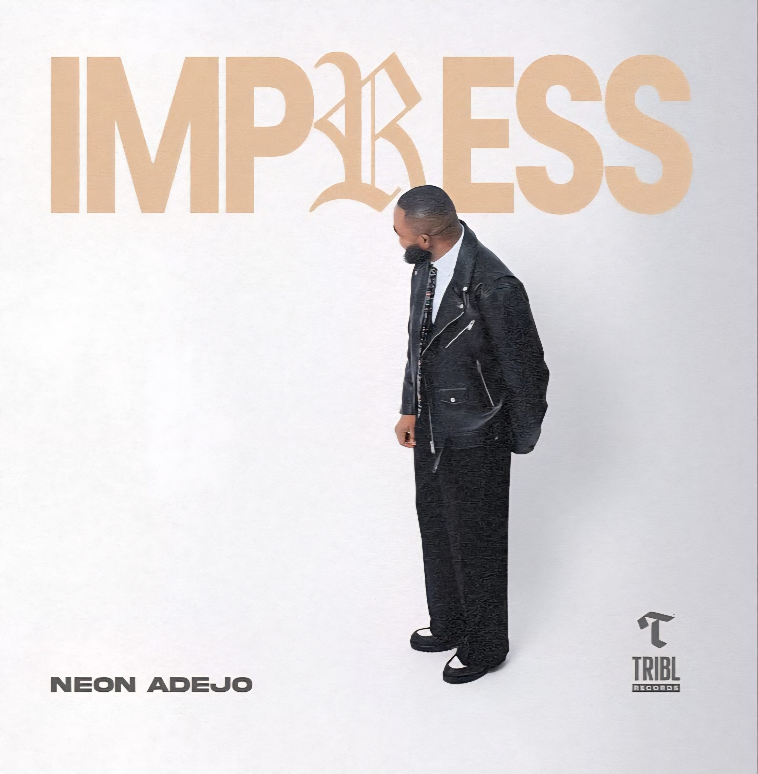 IMPRESS by Neon Adejo Mp3 Download 