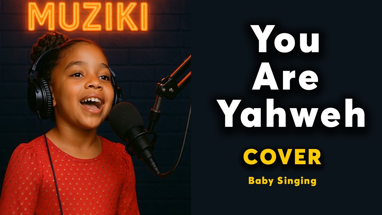 Sauti Ya Muziki – You Are Yahweh (Cover) Sauti Ya Muziki You Are Yahweh Cover Mp3 Download