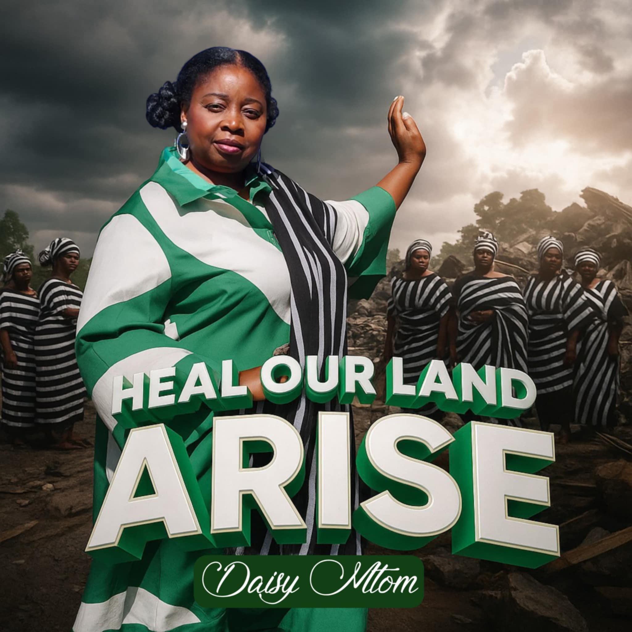 Daisy Mtom Heal Our Land Arise Mp3 Download 