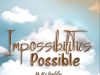 Mr M & Revelation Impossibilities Possible Mp3 Download