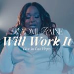 God Will Work It Out by Naomi Raine Mp3 Download