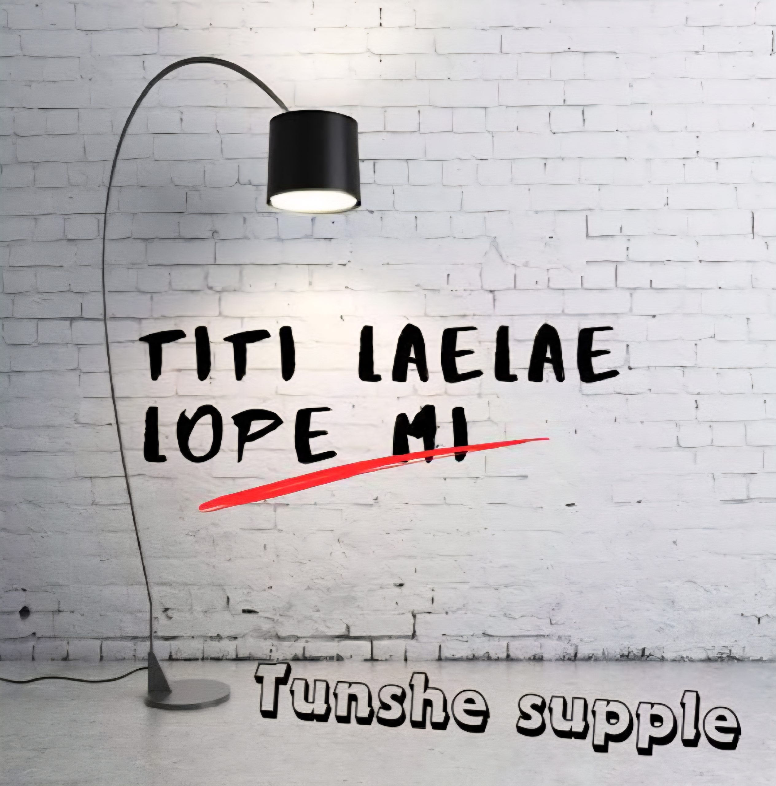 Titi Laelae Lope Mi by Tunshe Supple Mp3 Download 
