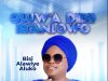 Bisi Alawiye Oluwa Dide Iranlowo Mp3 Download