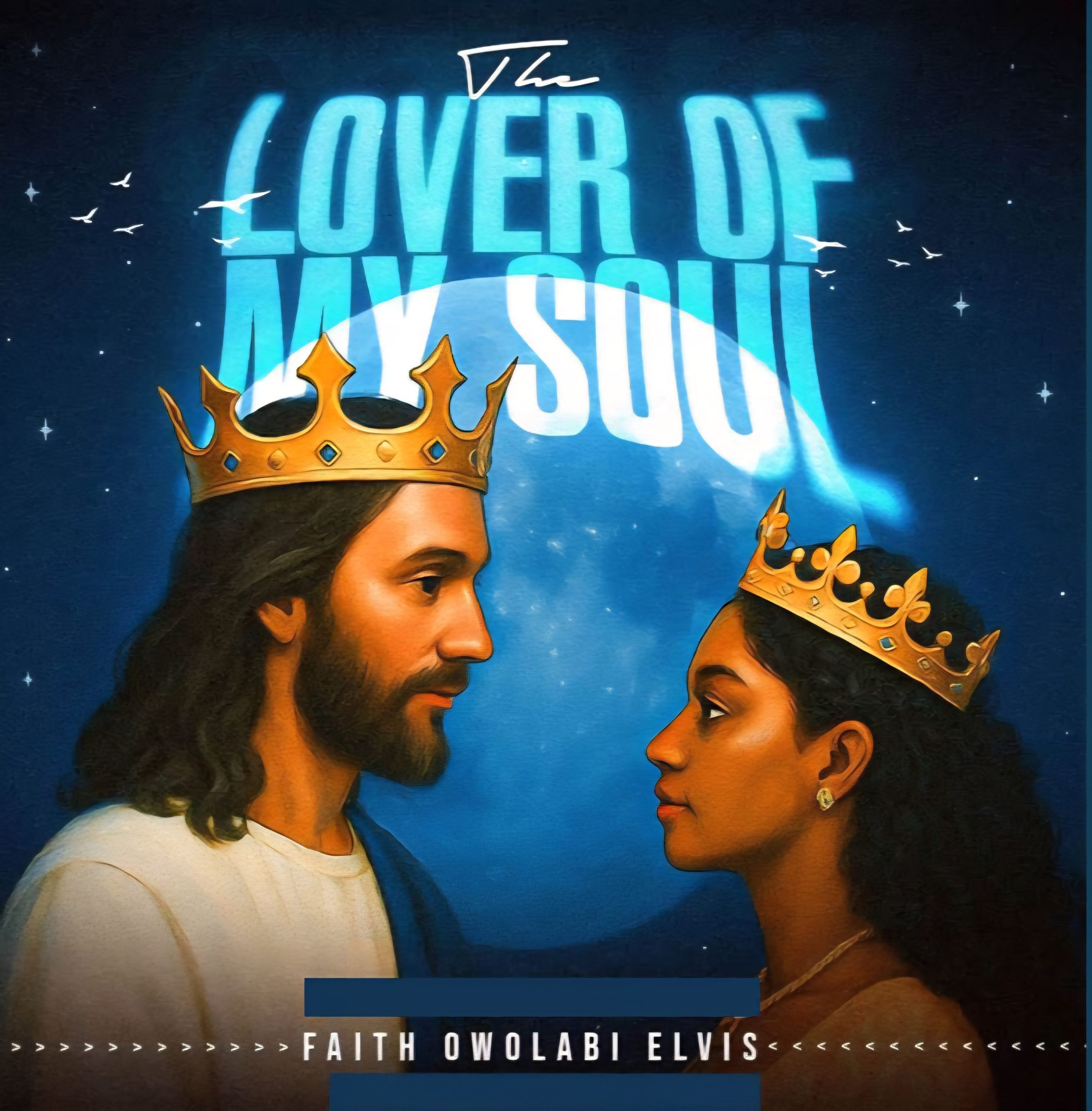 Lover Of My Soul by Faith Owolabi Mp3 Download