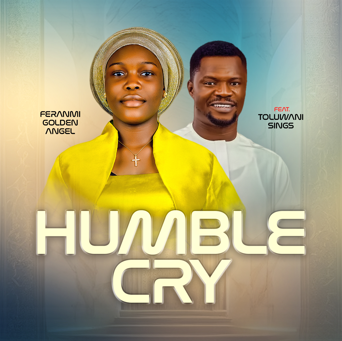 Humble cry by Feranmi Golden Angel Mp3 Download 