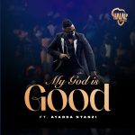 My God Is Good by Halal Afrika Mp3 Download