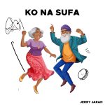 Ko Na Sufa by JERRY JARAH Mp3 Download