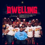 Dwelling by Judikay Mp3 Download