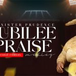 Minister Prudence Jubilee Praise Medley 2.0 Mp3 Download