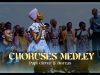 Choruses Medley by Papi Clever & Dorcas Mp3 Download