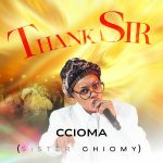 Ccioma Thank Sir Mp3 Download