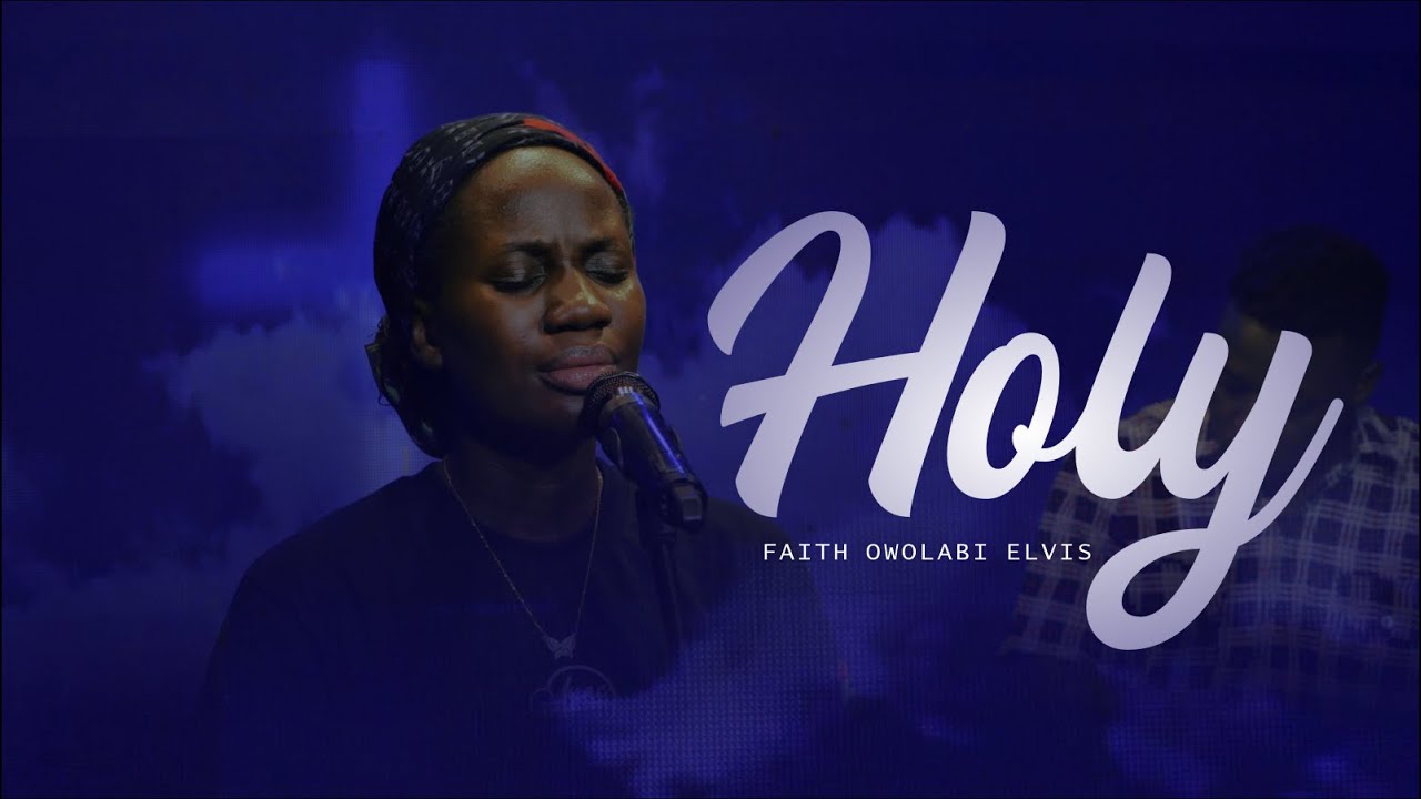 Holy of Holies by Faith Owolabi Mp3 Download 