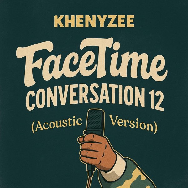 Khenyzee – Facetime conversation 12 (Acoustic Version) Mp3 Download 