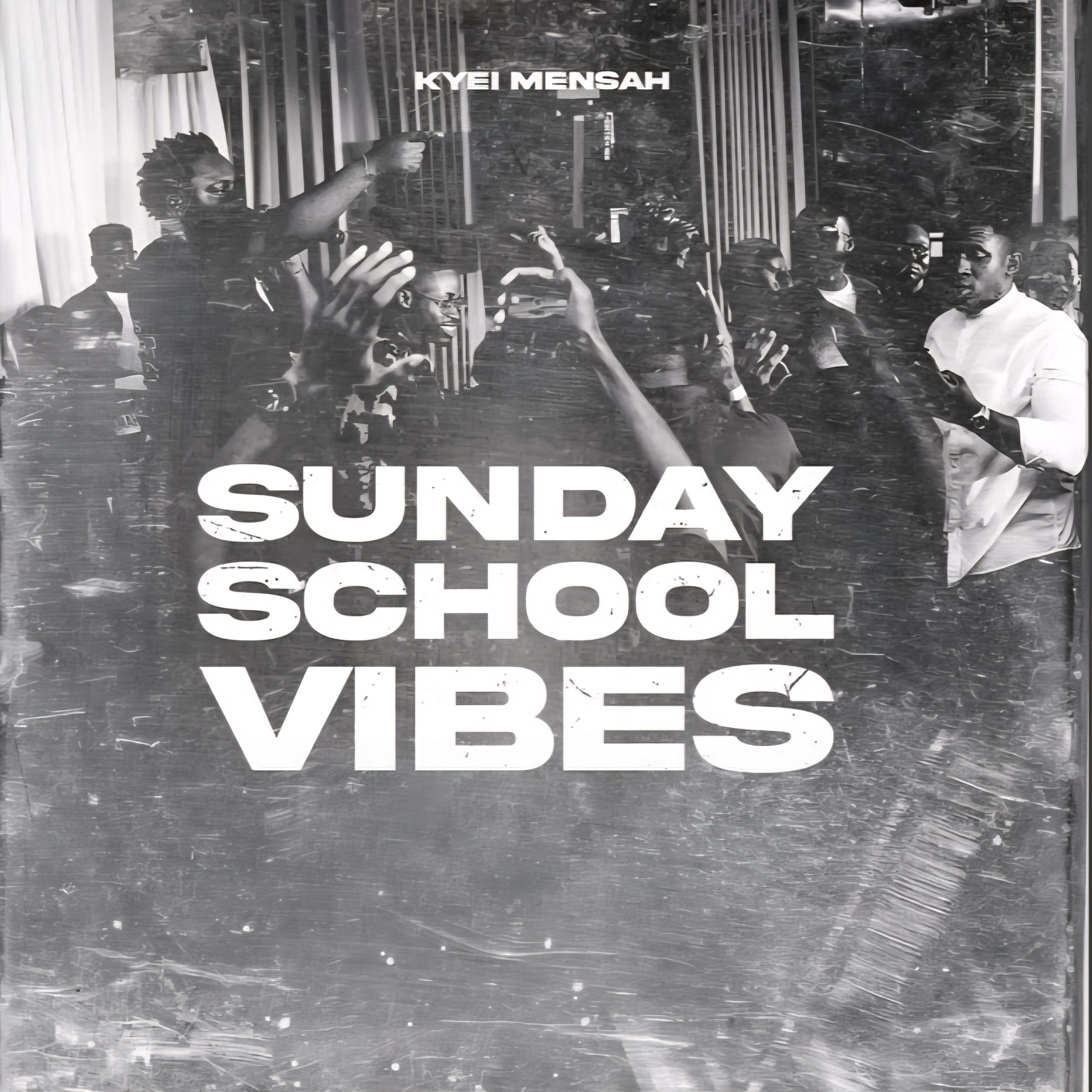 Kyei Mensah Sunday School Vibes Mp3 Download