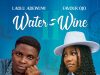 Laolu Adewumi & Favour Ojo – Water To Wine II Laolu Adewumi & Favour Ojo – Water To Wine II