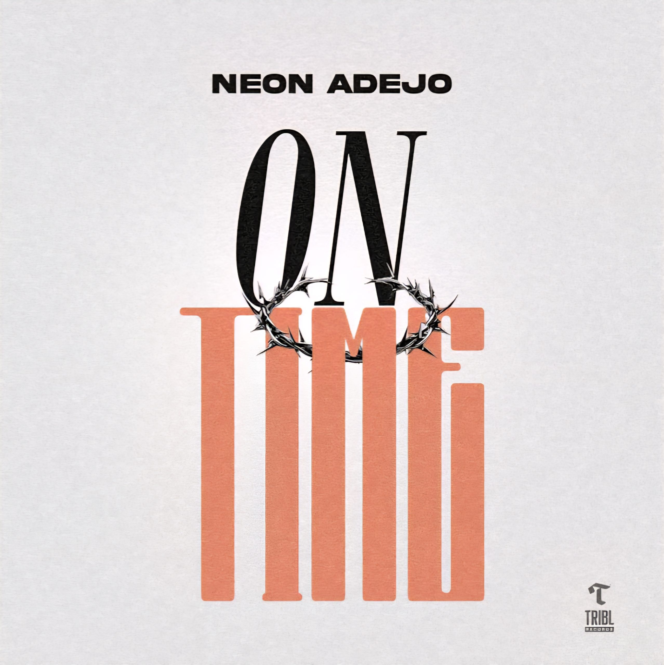 On Time by Neon Adejo Mp3 Download 