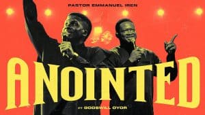 Anointed ft. Godswill Oyor