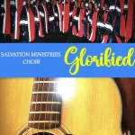 Salvation Ministries Choir Glorified