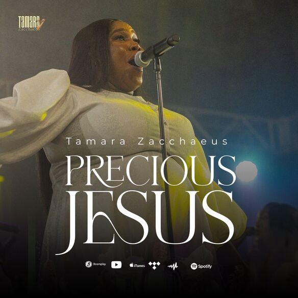 Tamara Zacchaeus Precious Jesus Mp3 Download 