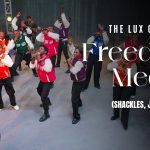 The Lux City Choir Freedom Medley Mp3 Download