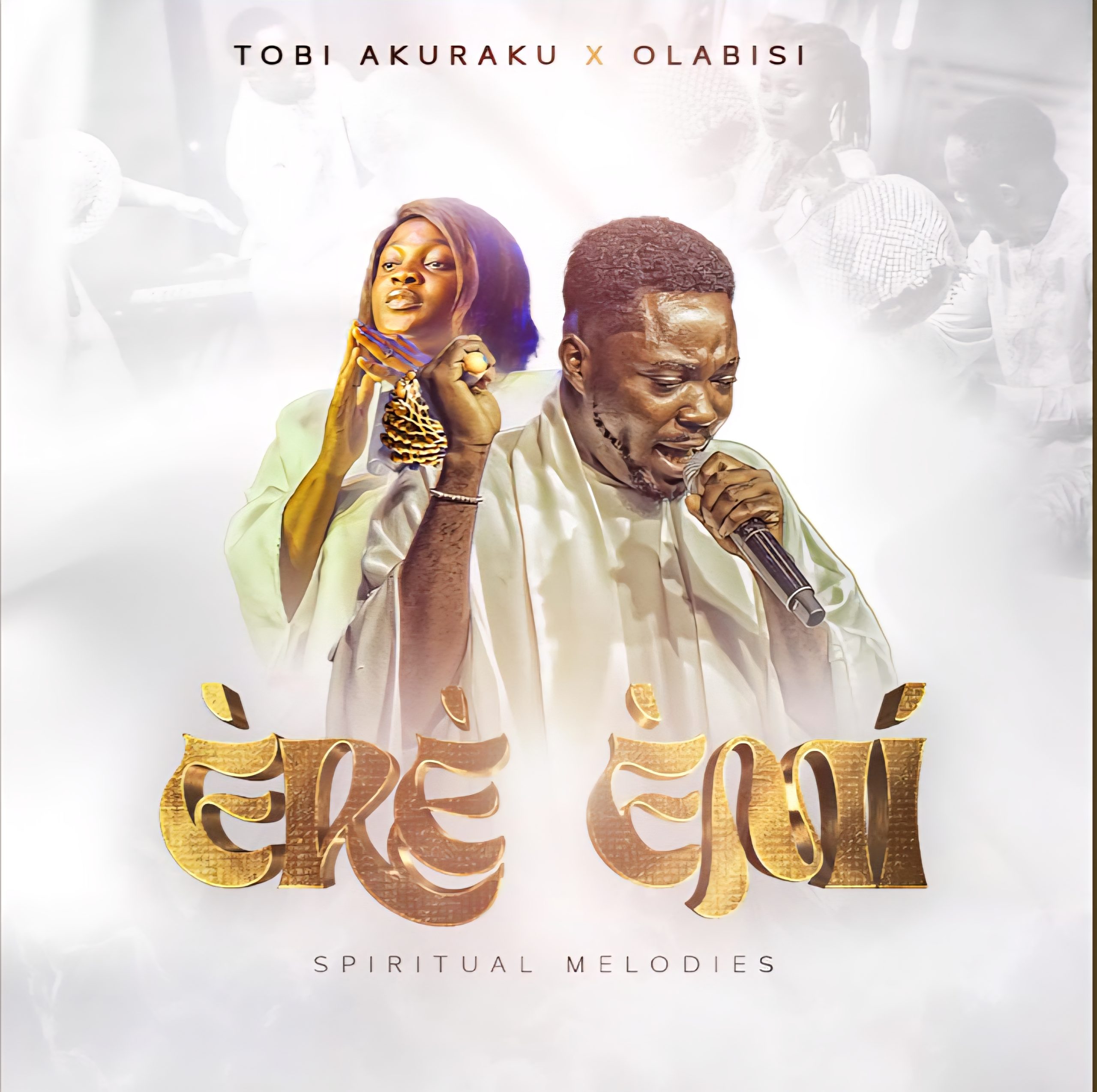 Tobi Akuraku – Ere Emi (feat. Olabisi)
