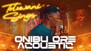 Onibu Ore (Acoustic)